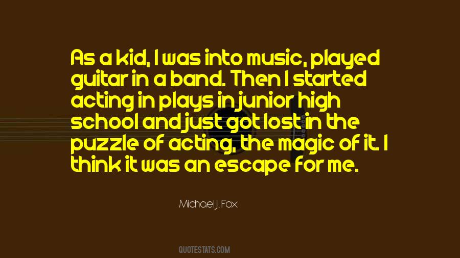 Quotes About The Magic Of Music #1678243