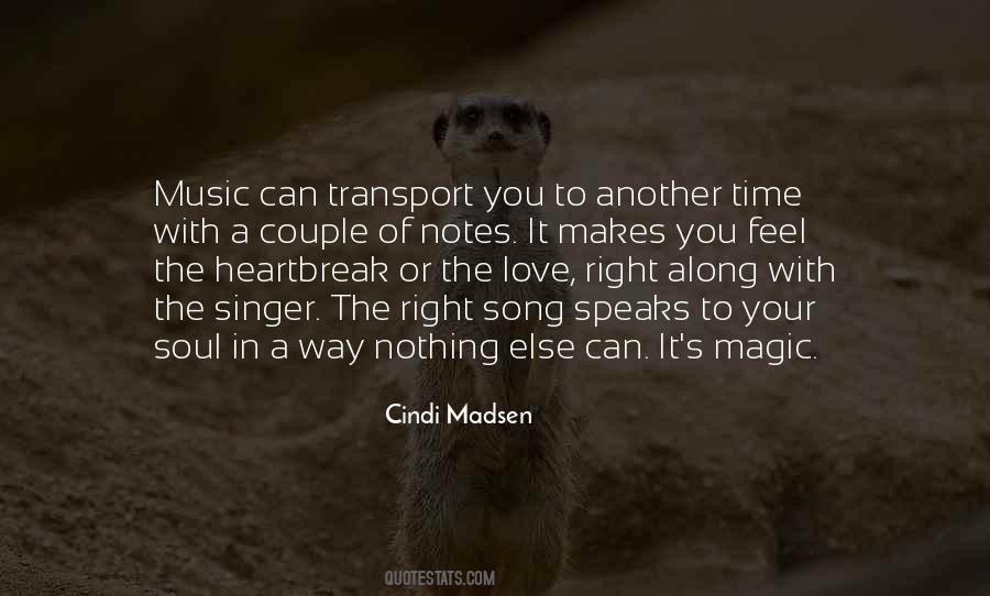 Quotes About The Magic Of Music #1700038