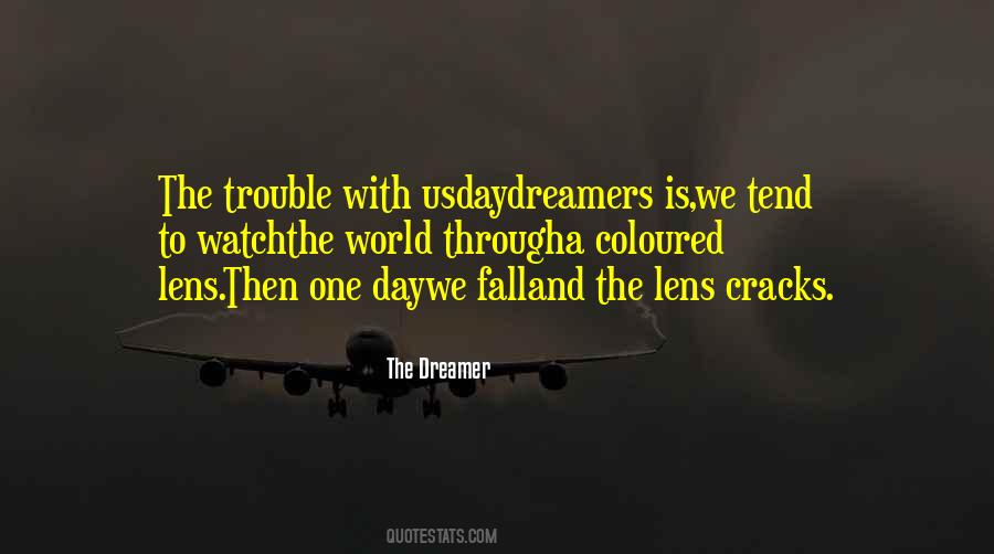 Daydreamers Quotes #522646