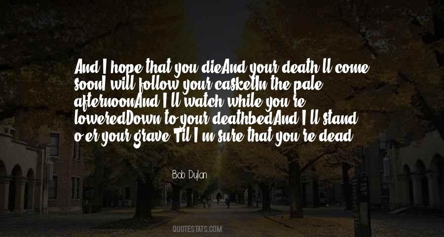 Death'll Quotes #287962