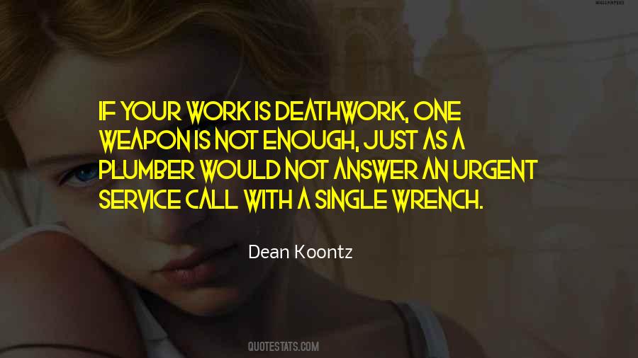 Deathwork Quotes #533876