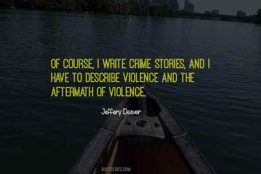 Deaver Quotes #435927