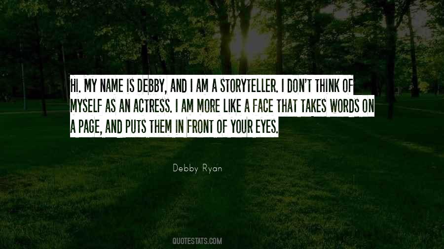 Debby Quotes #1002580