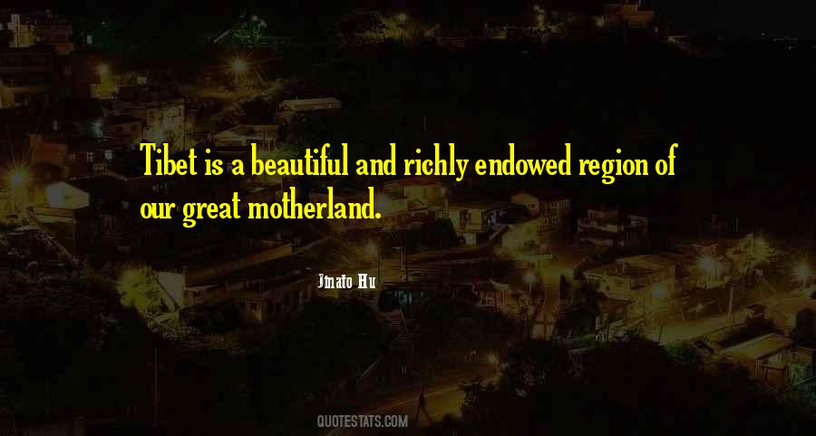Quotes About Your Motherland #246746