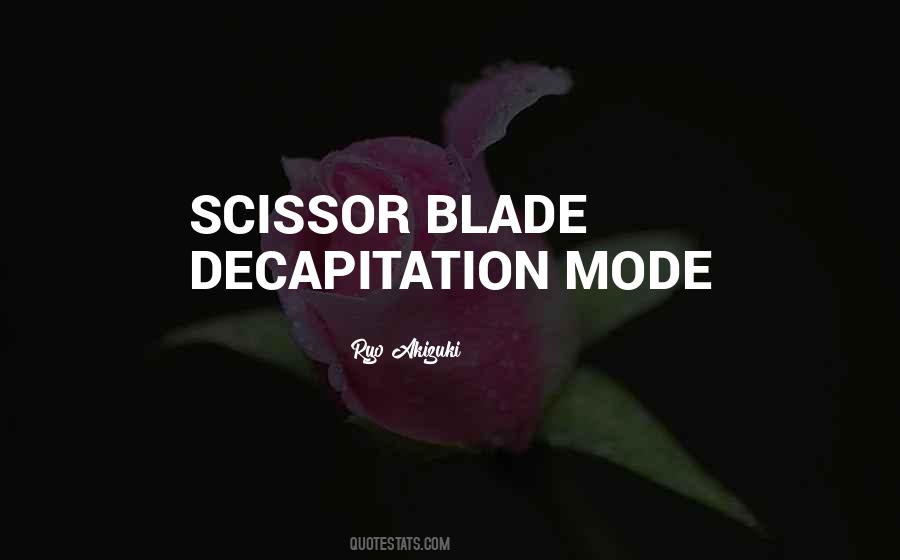 Decapitation Quotes #597494