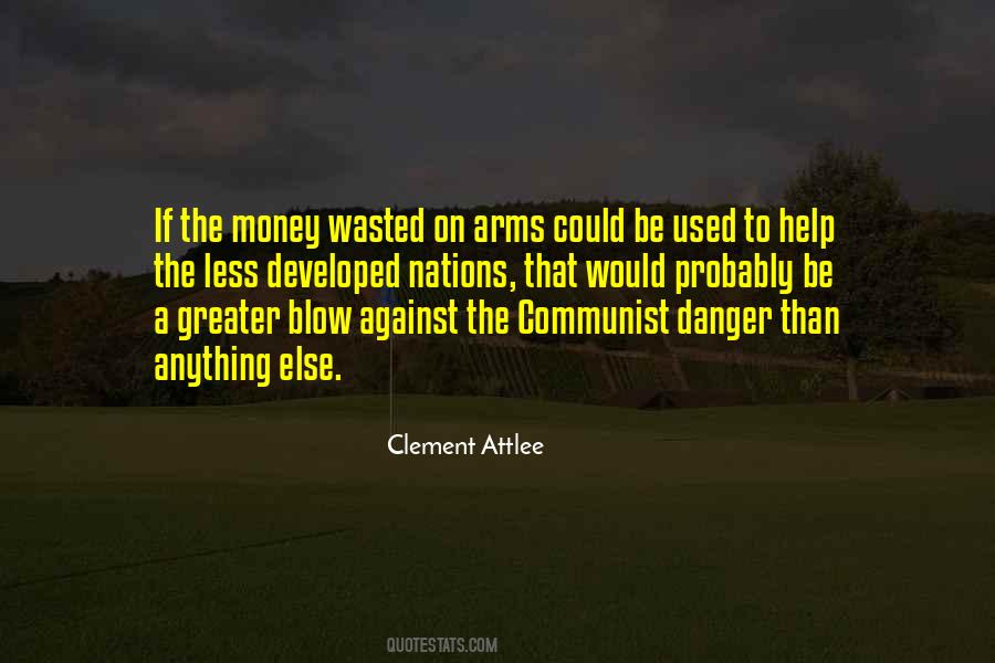 Quotes About Money Wasted #1613957