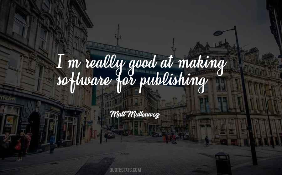 Quotes About Publishing #1345983