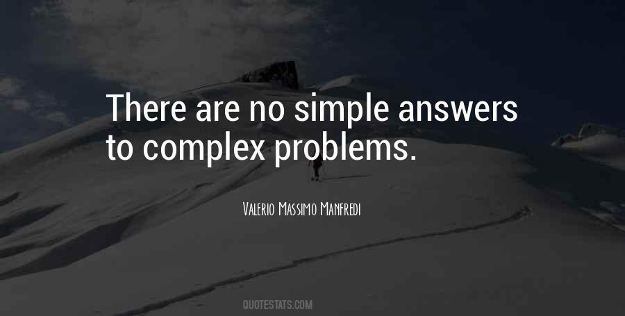Quotes About Complex Problems #1347304