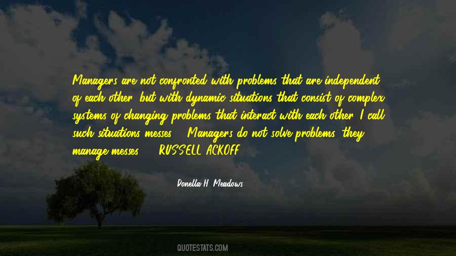 Quotes About Complex Problems #259571