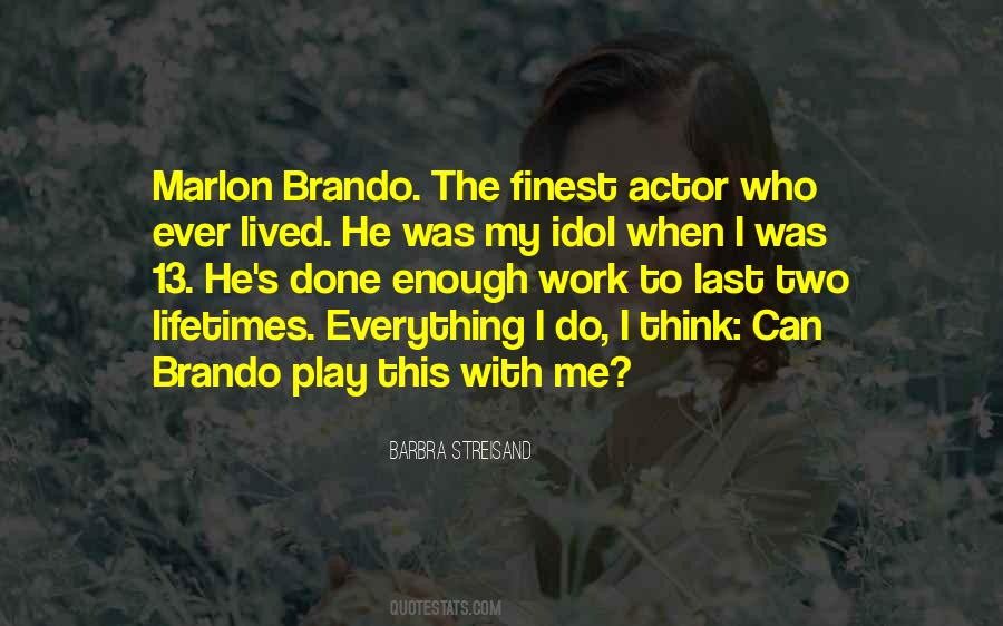 Quotes About Brando #1356409
