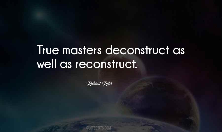 Deconstruct Quotes #1867332