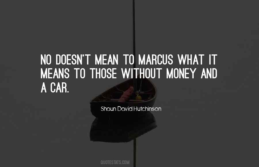Quotes About Without Money #355235