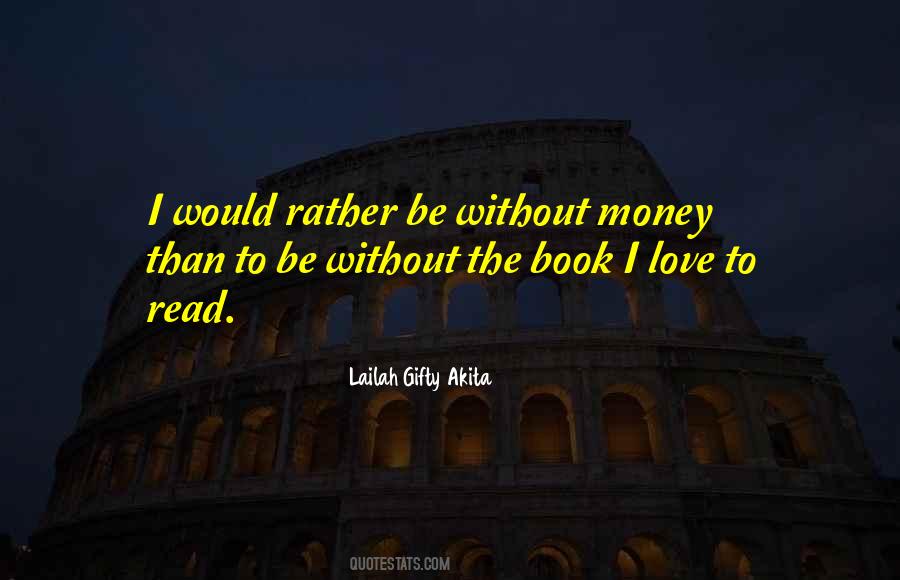 Quotes About Without Money #824734