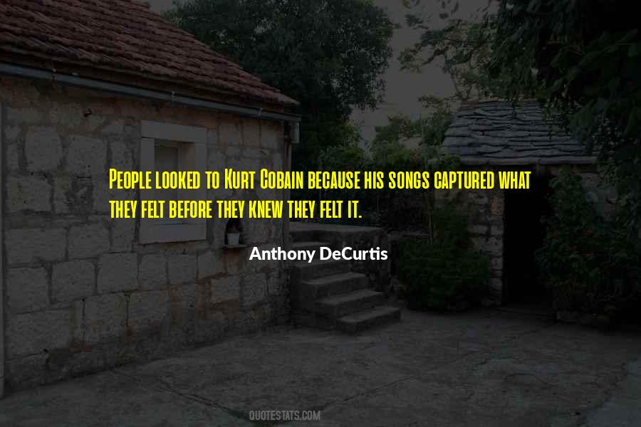 Decurtis Quotes #154340