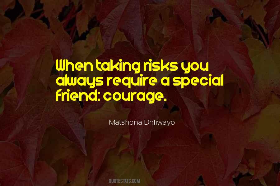 Quotes About A Special Friend #1507684