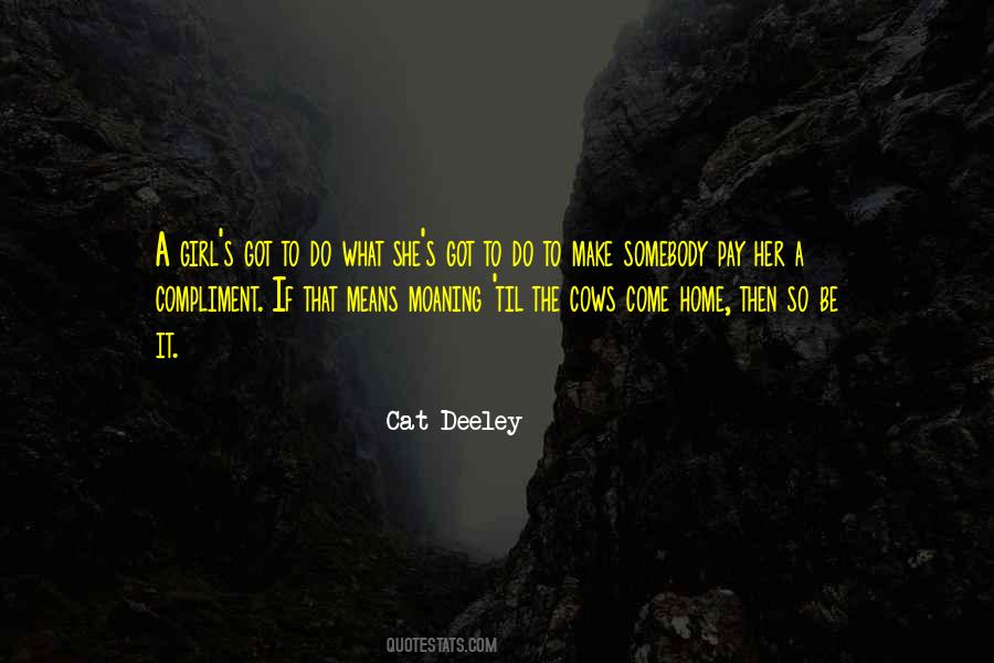 Deeley Quotes #1112633