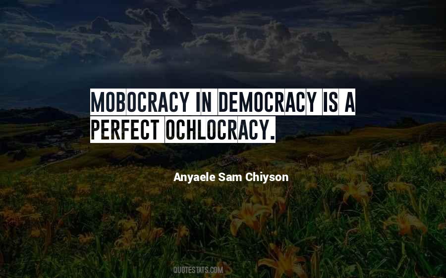 Quotes About Mobocracy #1581287