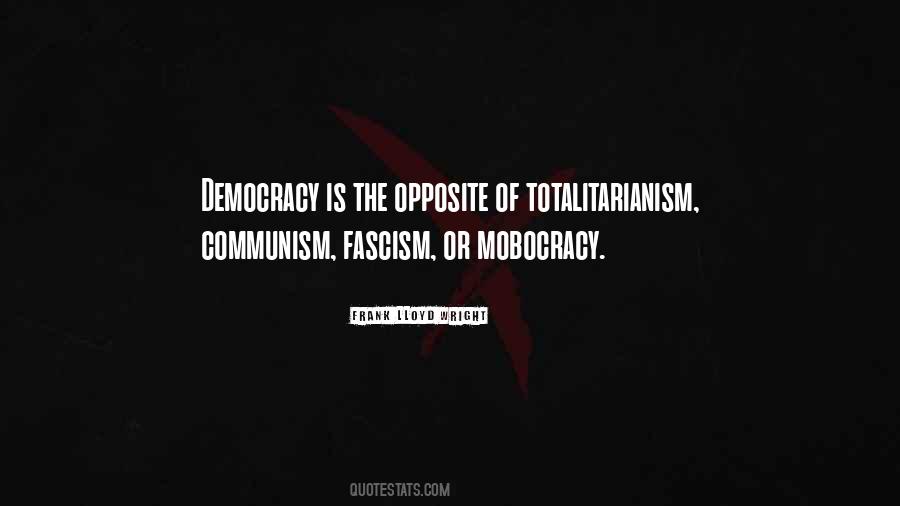 Quotes About Mobocracy #787439