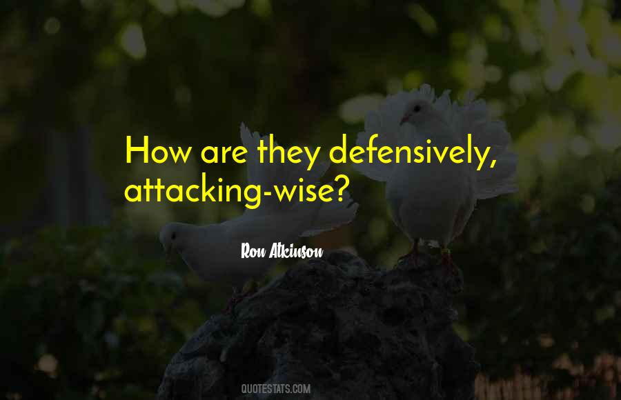 Defensively Quotes #1131981