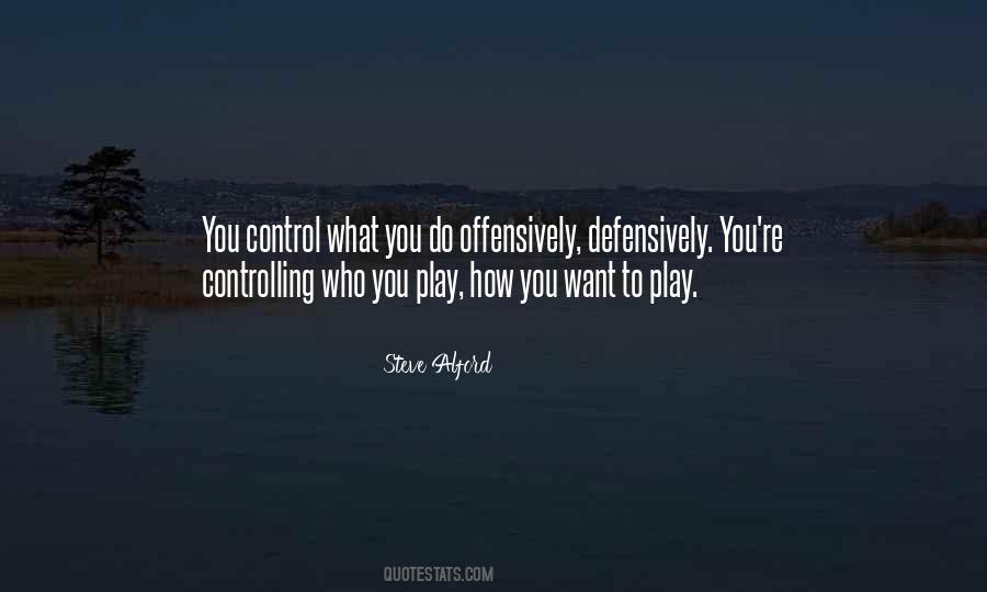 Defensively Quotes #819634