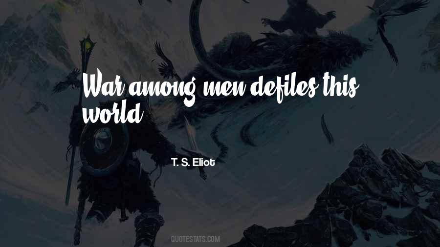 Defiles Quotes #1377266 Defiles Quotes #1377266