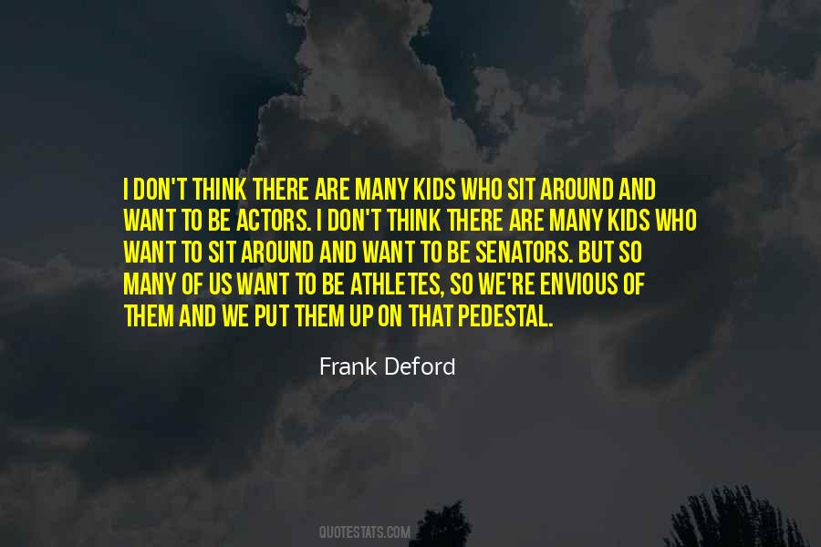 Deford Quotes #377390