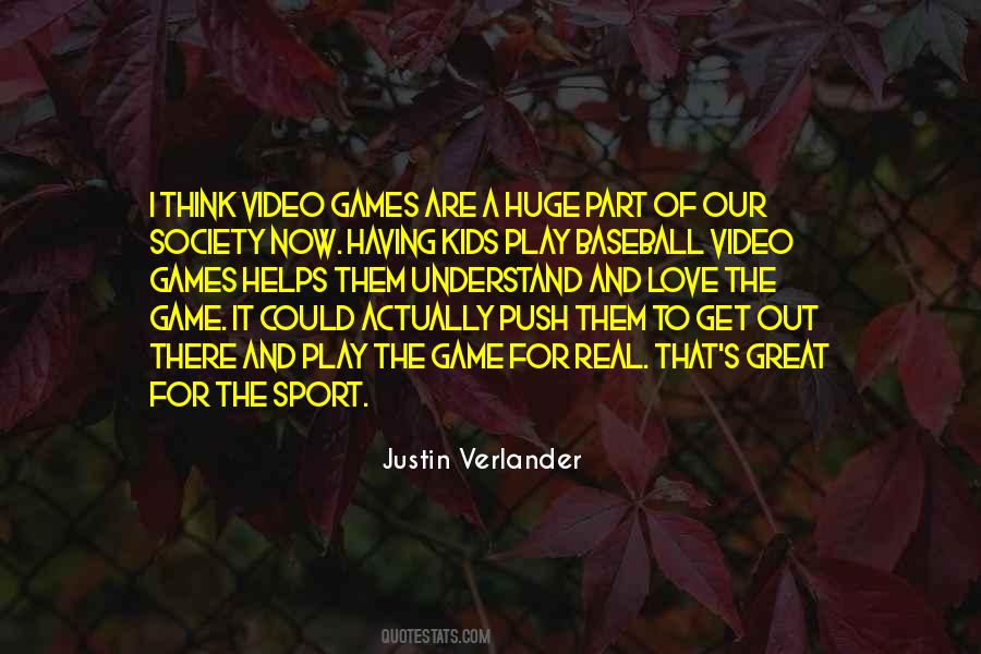 Quotes About Games And Sports #1135148