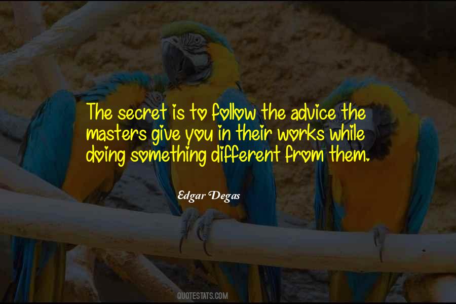 Degas's Quotes #1032632