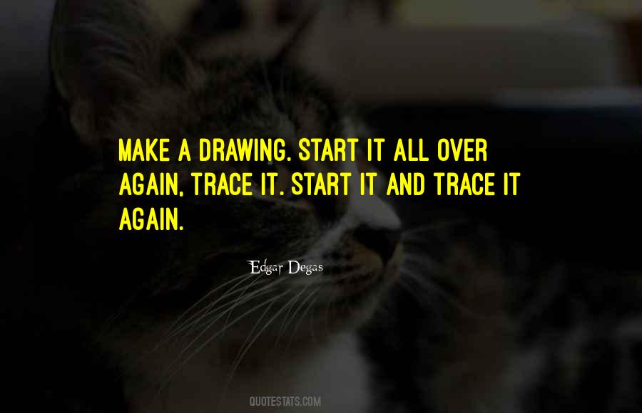 Degas's Quotes #1063986