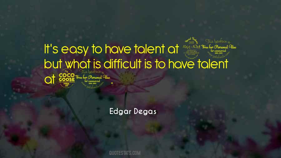 Degas's Quotes #1486804