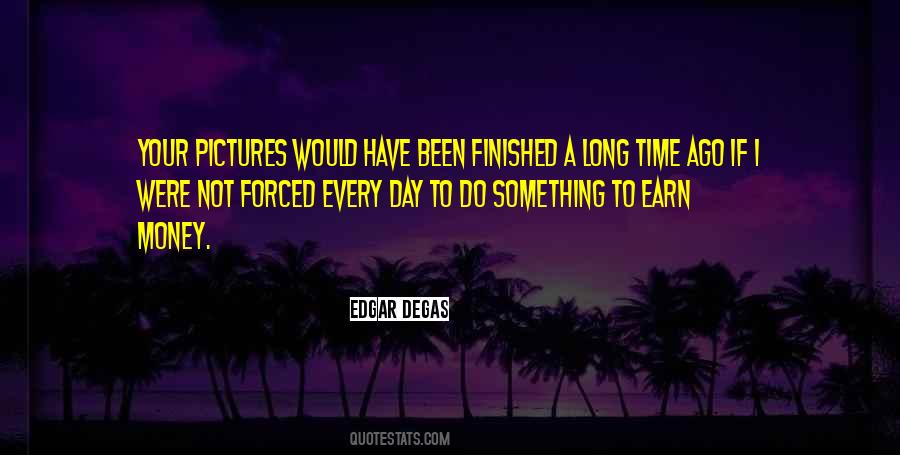 Degas's Quotes #434604