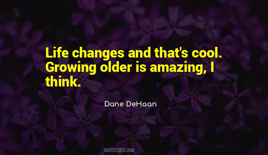 Dehaan Quotes #1263096
