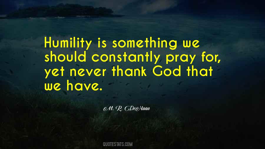 Dehaan Quotes #1433562