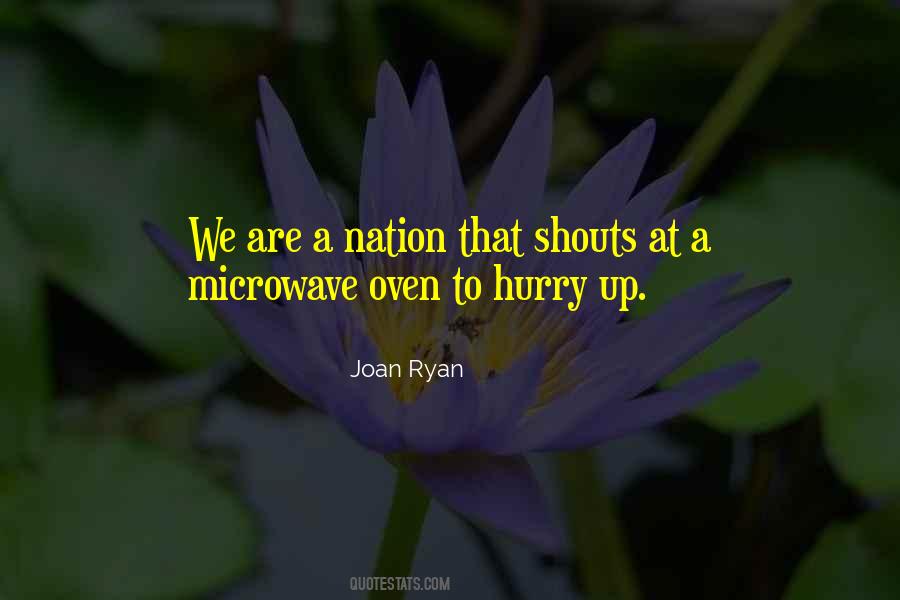 Quotes About Microwaves #1700770