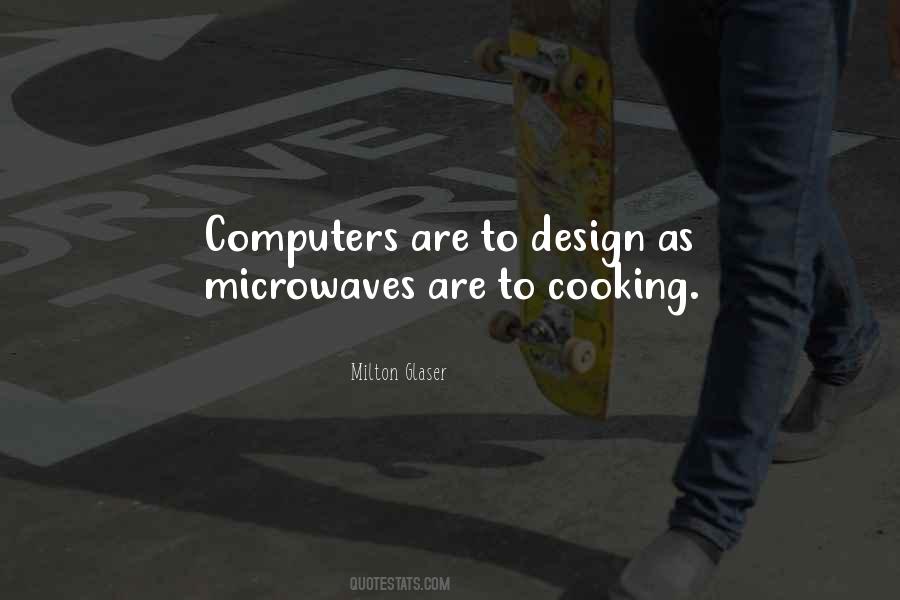 Quotes About Microwaves #924339