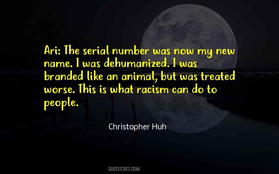 Dehumanized Quotes #1550344