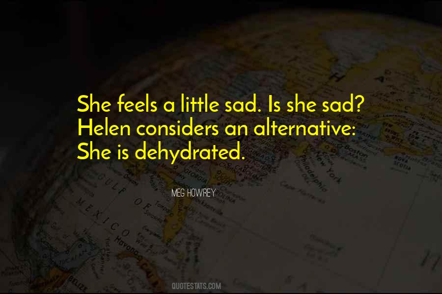 Dehydrated Quotes #1331941