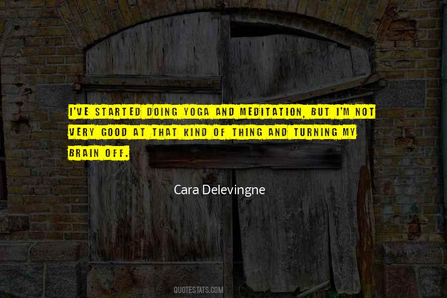 Delevingne Quotes #1285304