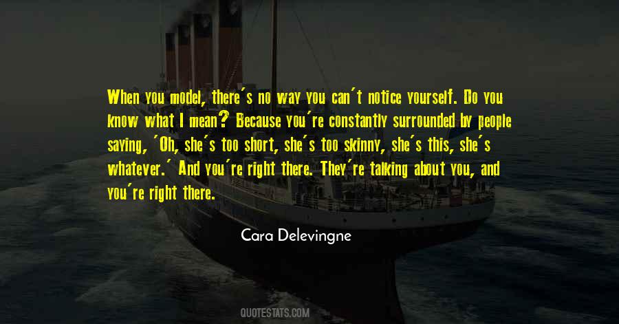 Delevingne Quotes #1436498