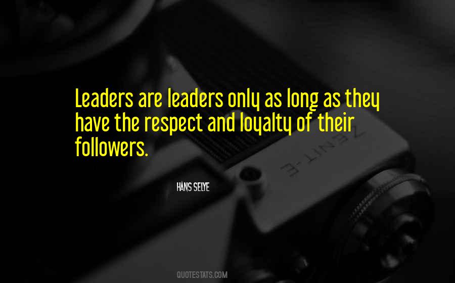 Quotes About Followers Not Leaders #882235