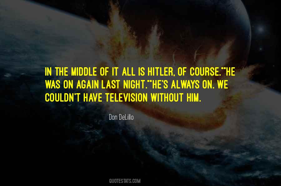 Delillo's Quotes #1212459