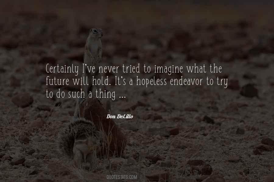 Delillo's Quotes #1340606