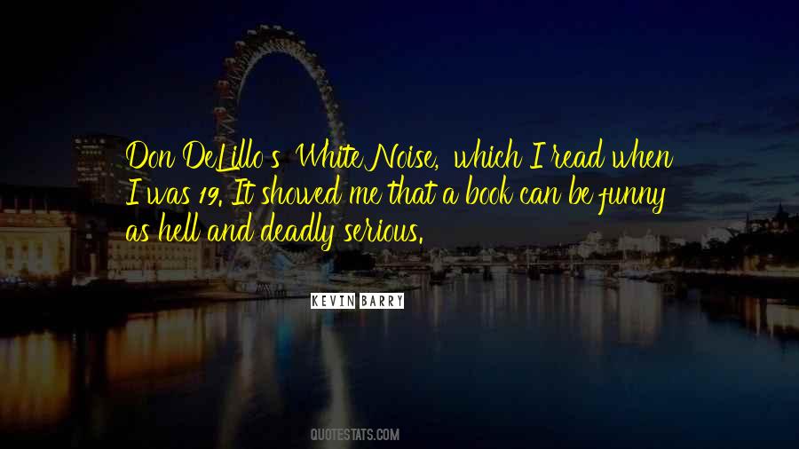 Delillo's Quotes #1639623