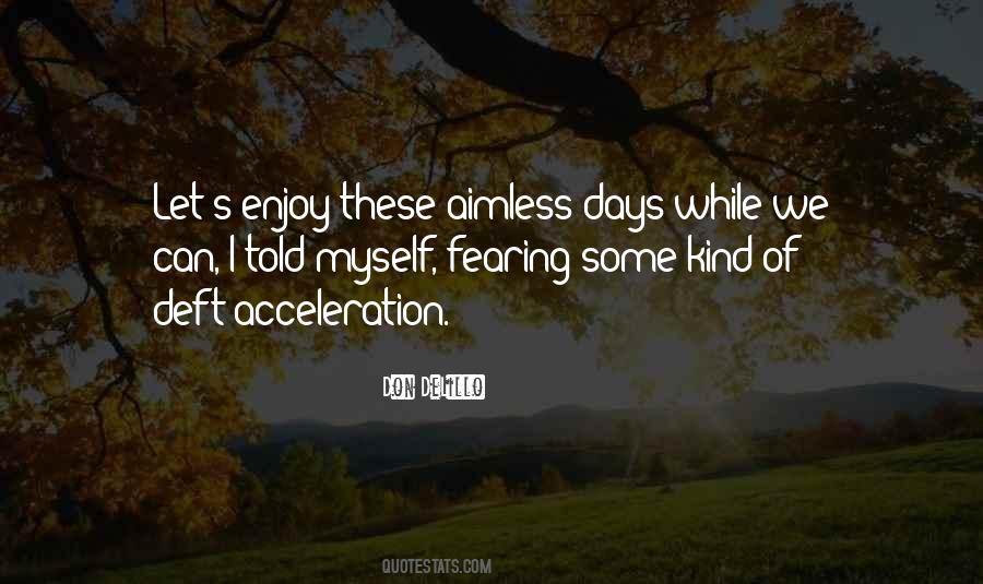 Delillo's Quotes #74034