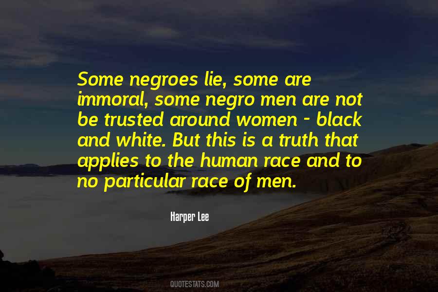 Quotes About Race And Racism #846968