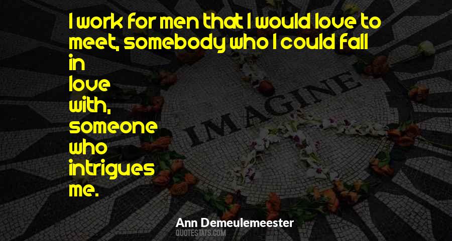 Demeulemeester Quotes #723458