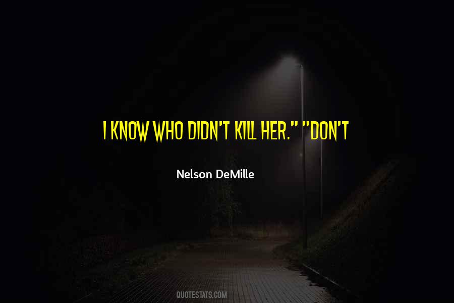 Demille's Quotes #552134