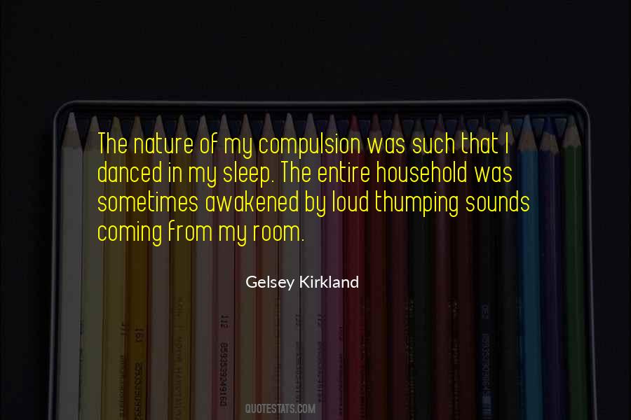 Quotes About Loud Sounds #944349