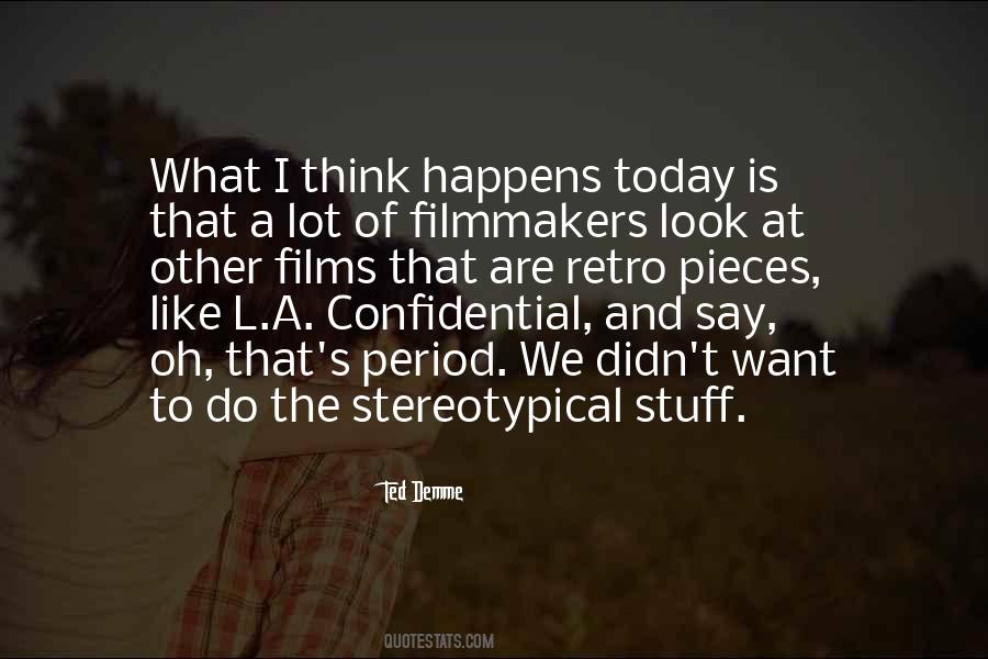 Demme Quotes #1055532