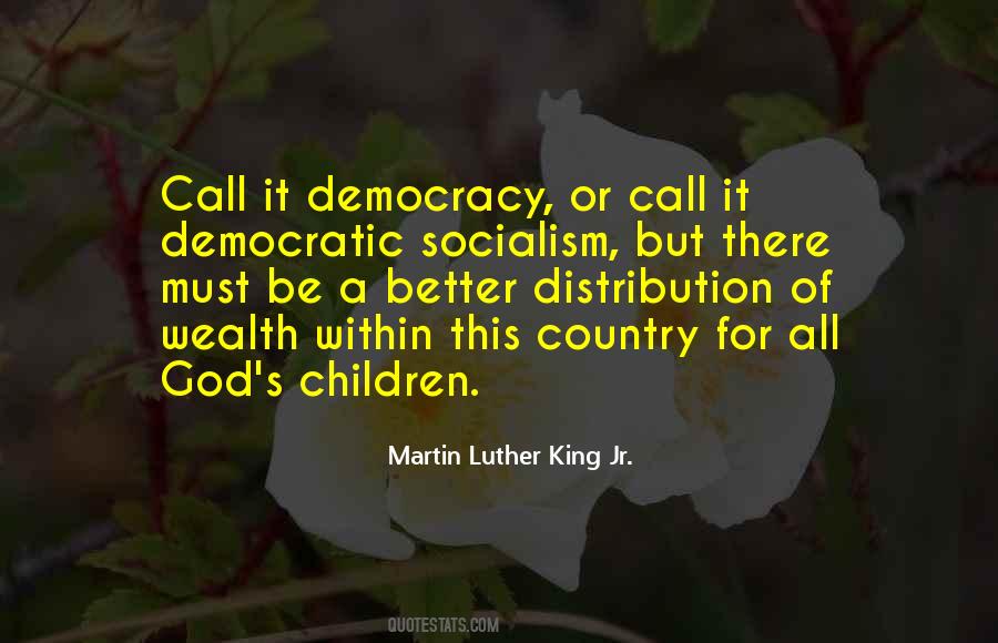 Democracy's Quotes #101423